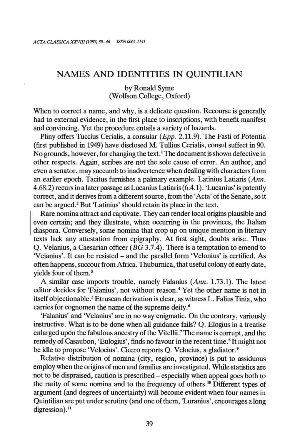 NAMES and IDENTITIES in QUINTILIAN by Ronald Syme (Wolfson College, Oxford)