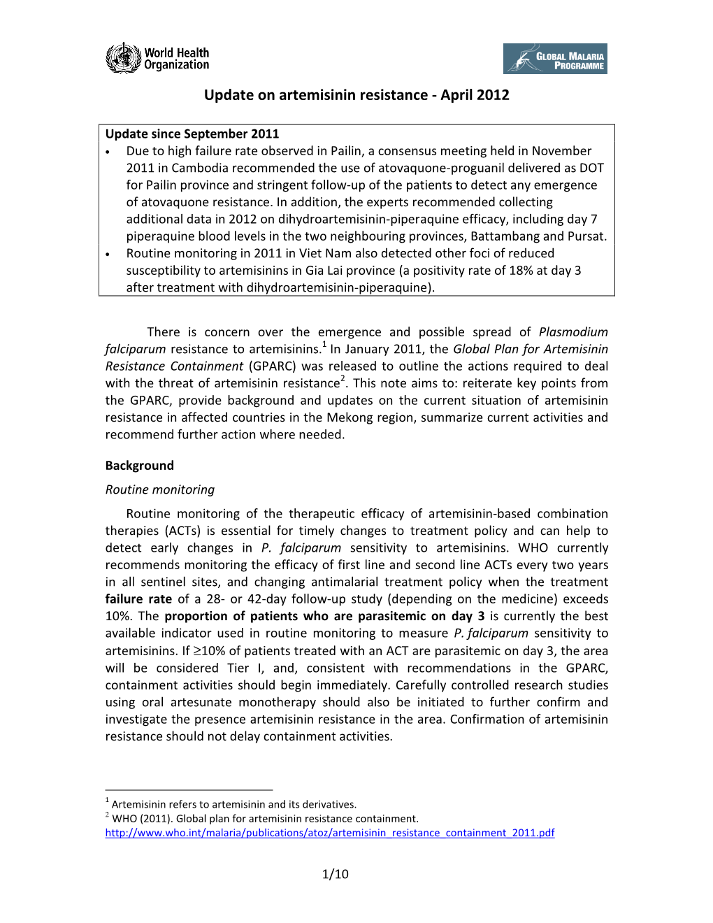 Update on Artemisinin Resistance - April 2012