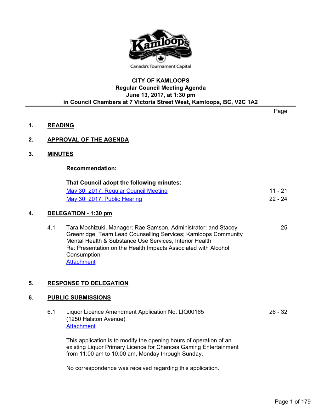 Regular Council Meeting Agenda June 13, 2017, at 1:30 Pm in Council Chambers at 7 Victoria Street West, Kamloops, BC, V2C 1A2