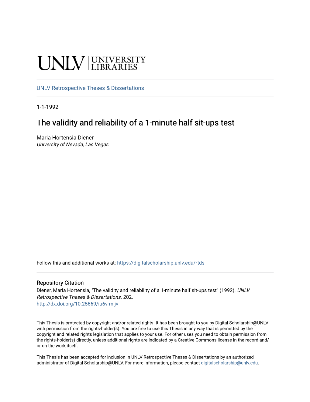 The Validity and Reliability of a 1-Minute Half Sit-Ups Test