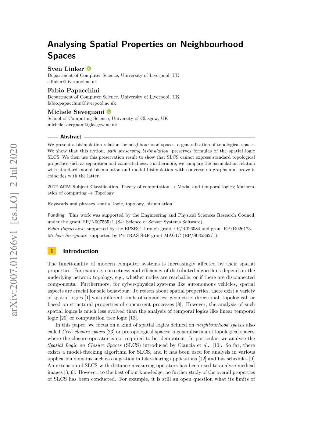 Analysing Spatial Properties on Neighbourhood Spaces