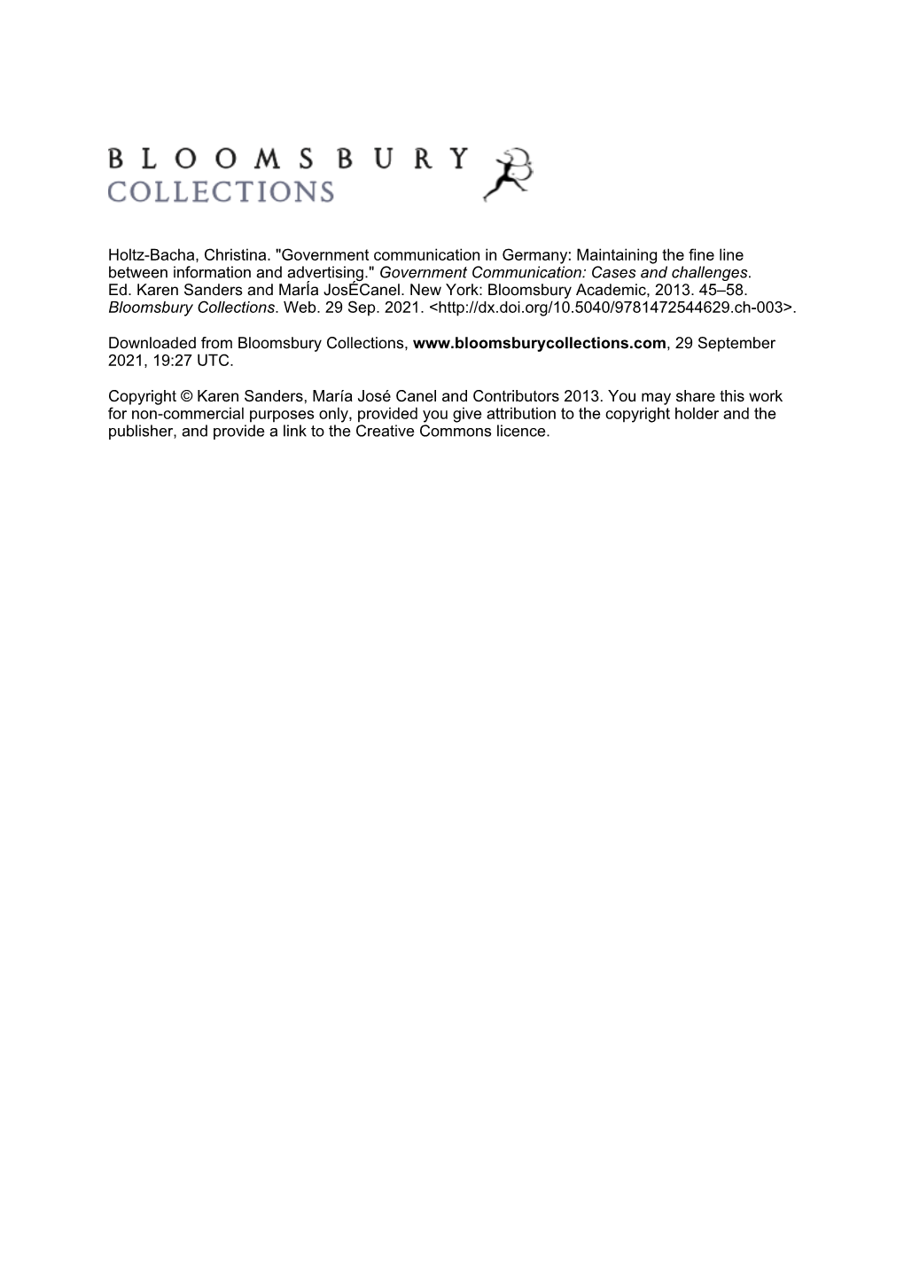 Government Communication in Germany: Maintaining the Fine Line Between Information and Advertising." Government Communication: Cases and Challenges