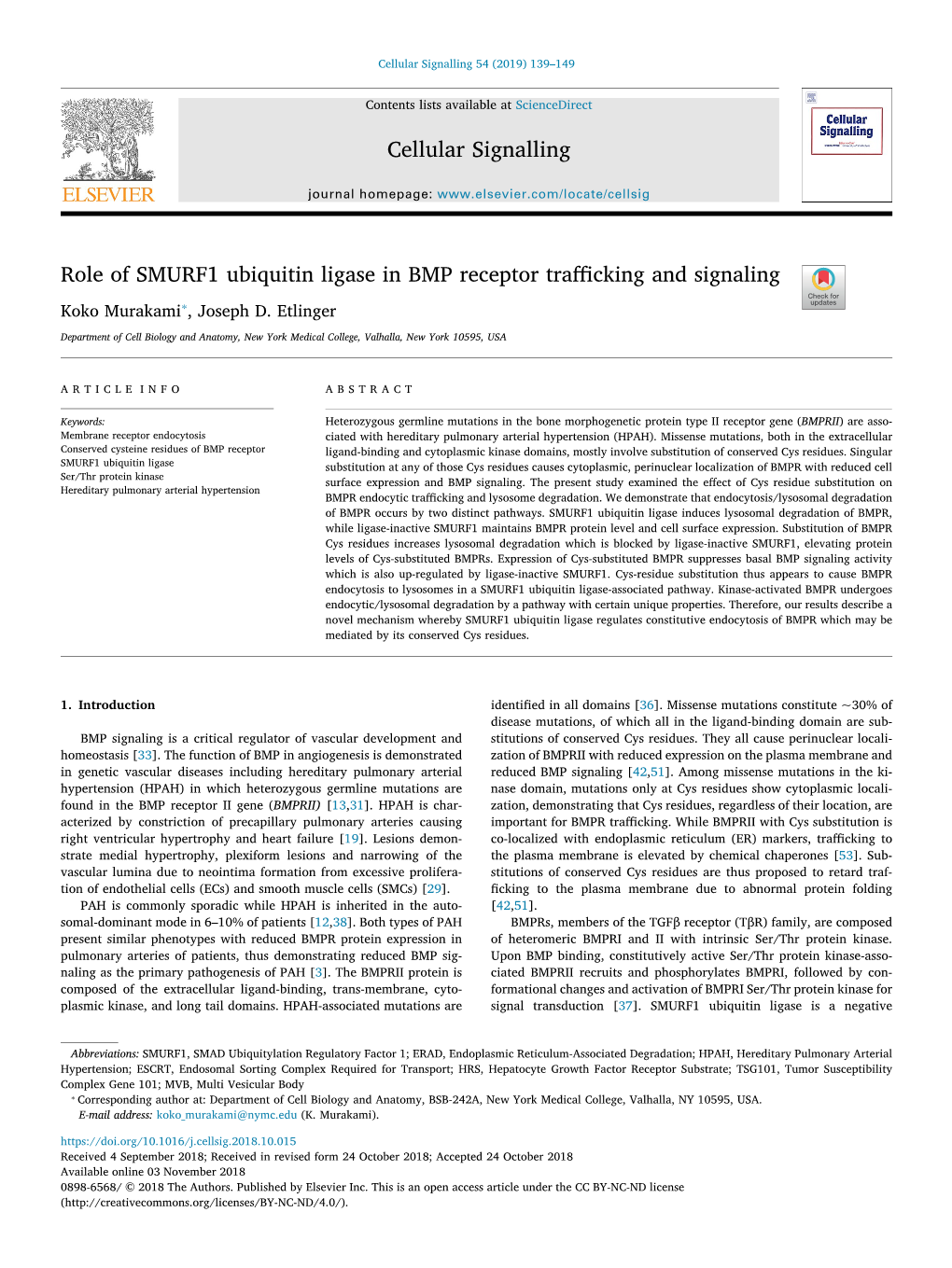 Role of SMURF1 Ubiquitin Ligase in BMP Receptor Trafficking and Signaling T ⁎ Koko Murakami , Joseph D