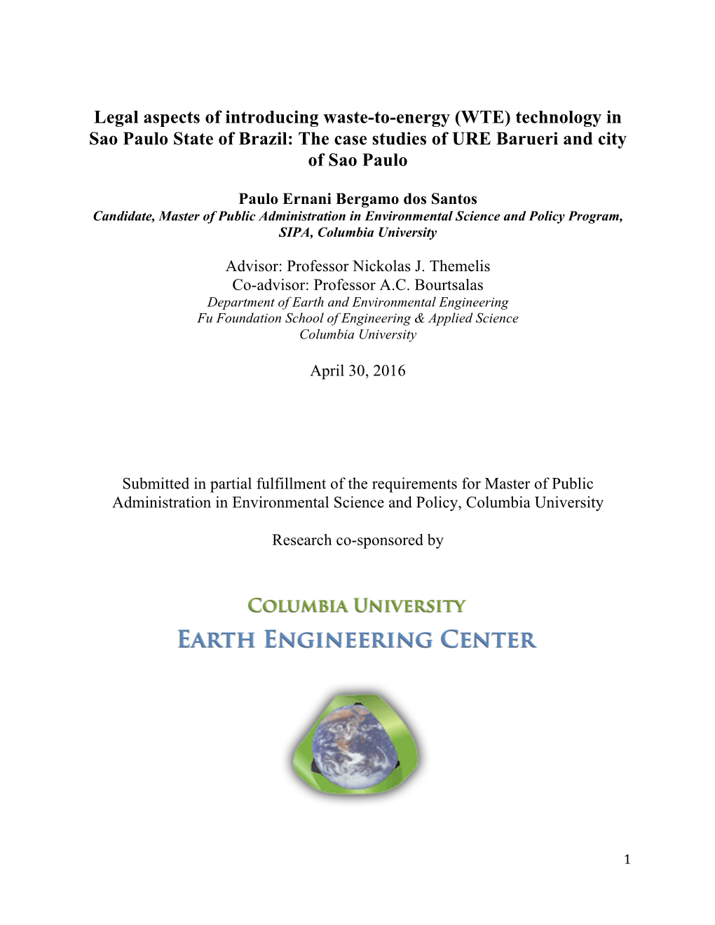 (WTE) Technology in Sao Paulo State of Brazil: the Case Studies of URE Barueri and City of Sao Paulo