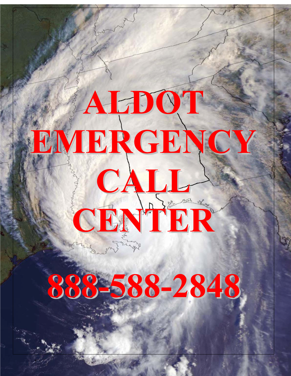 Aldot Emergency Call Center Mission-Introduction 888-588-2848 Toll Free 334-353-6650 Local