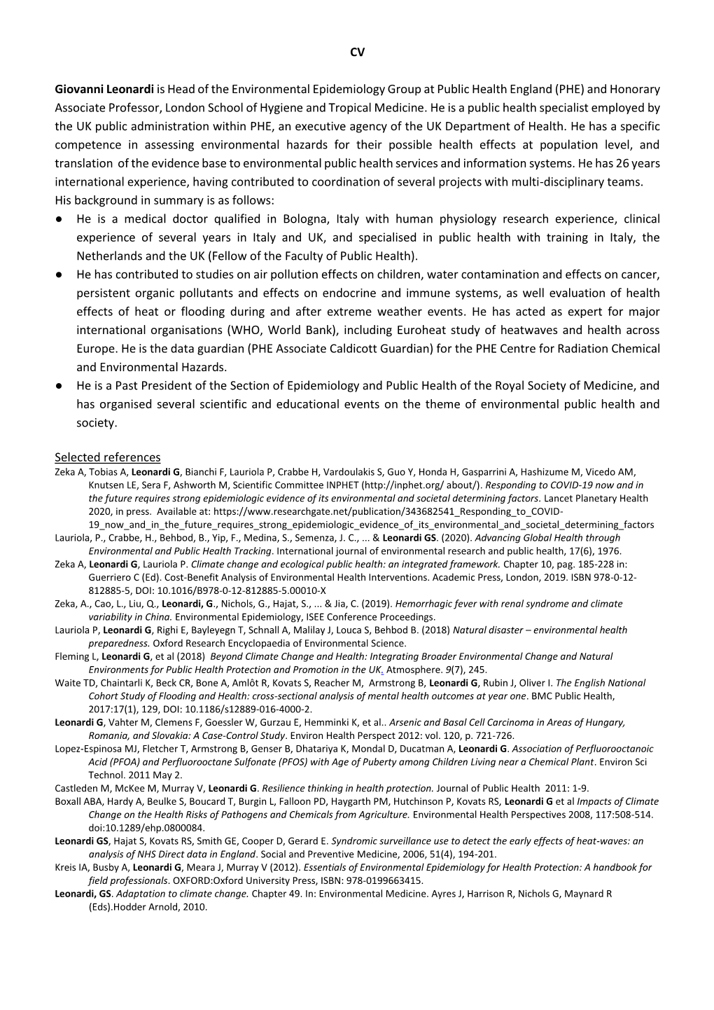 CV Giovanni Leonardi Is Head of the Environmental Epidemiology Group at Public Health England (PHE) and Honorary Associate Profe