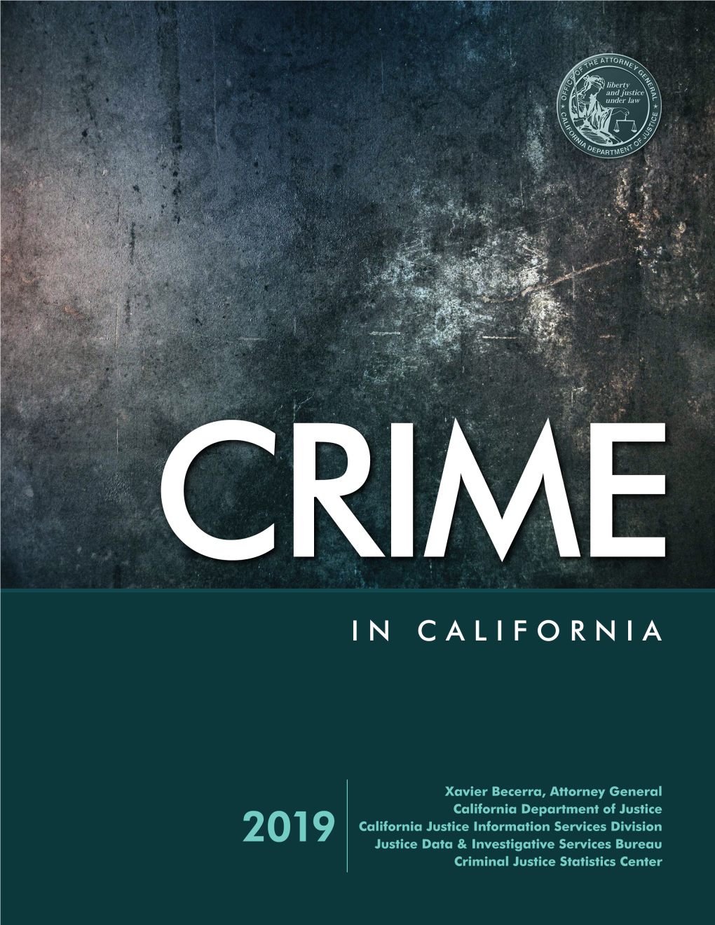 Crime in California 2019