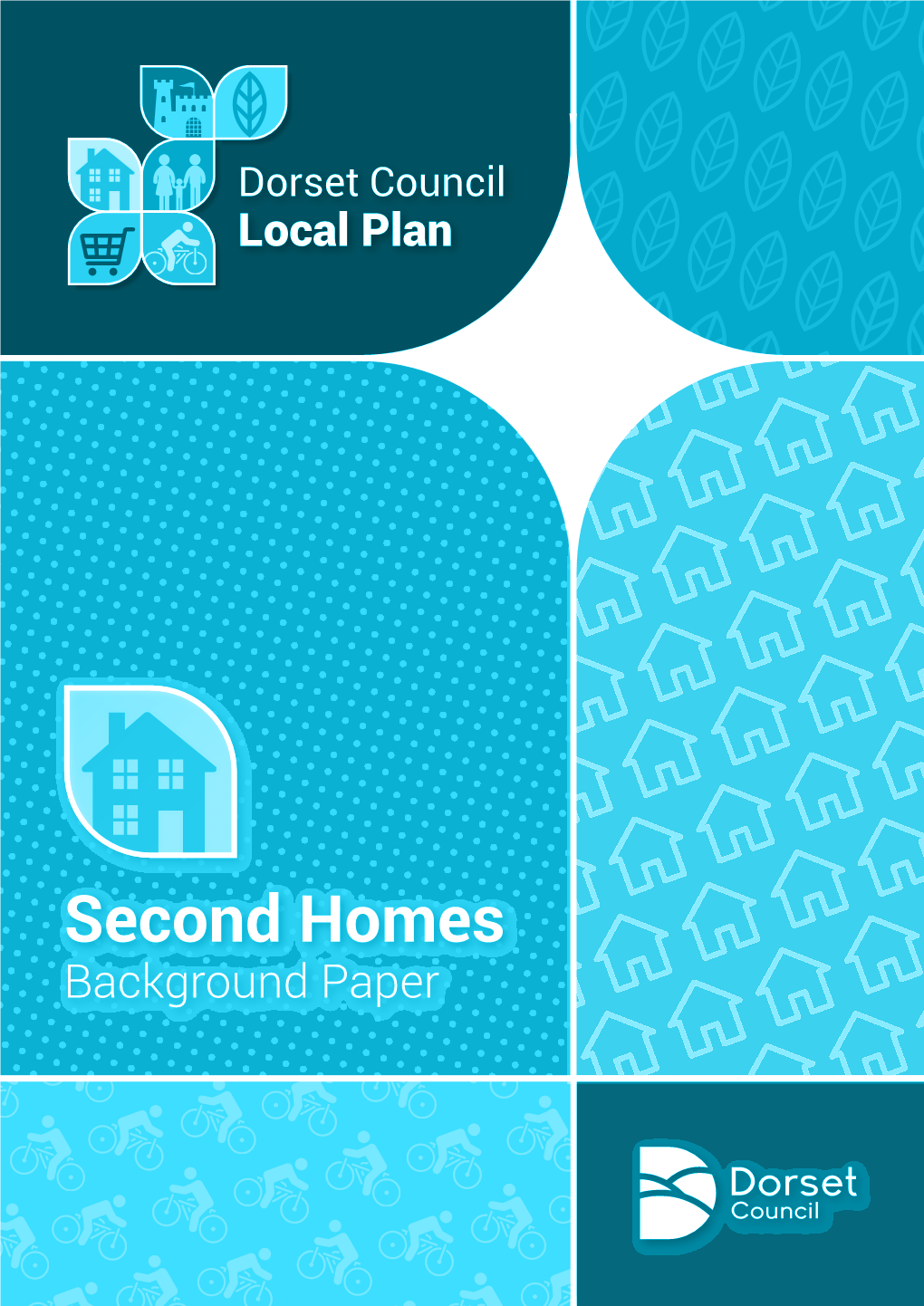 Second Homes Background Paper Dorset Council Local Plan Second Homes Background Paper ______Contents