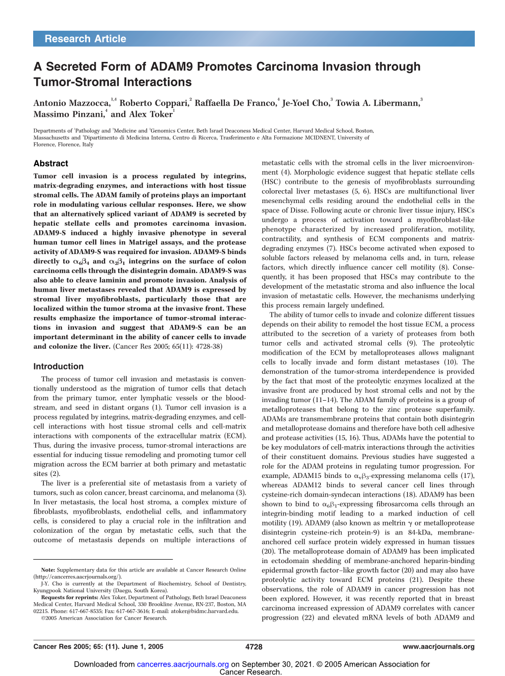 A Secreted Form of ADAM9 Promotes Carcinoma Invasion Through Tumor-Stromal Interactions