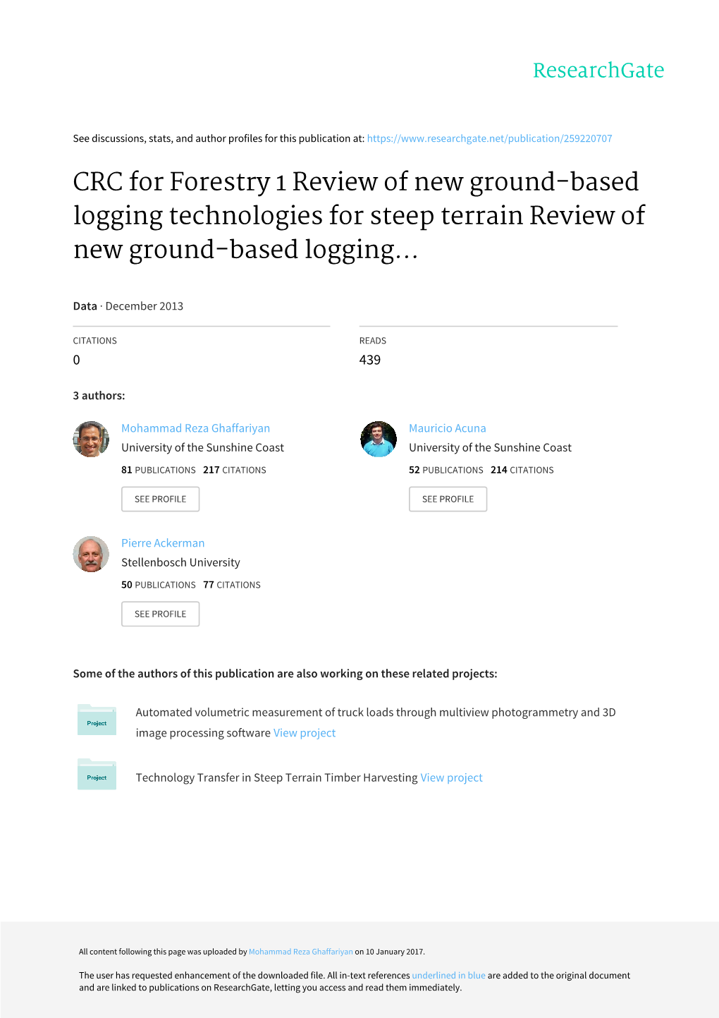 CRC for Forestry 1 Review of New Ground-Based Logging Technologies for Steep Terrain Review of New Ground-Based Logging