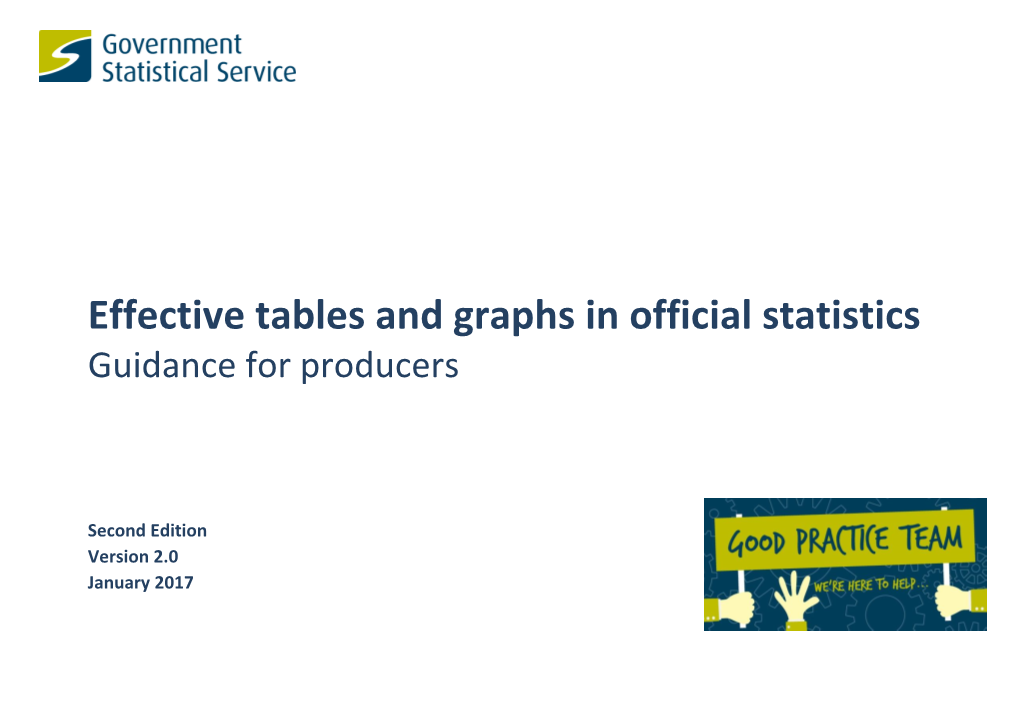 Effective Tables and Graphs in Official Statistics Guidance for Producers