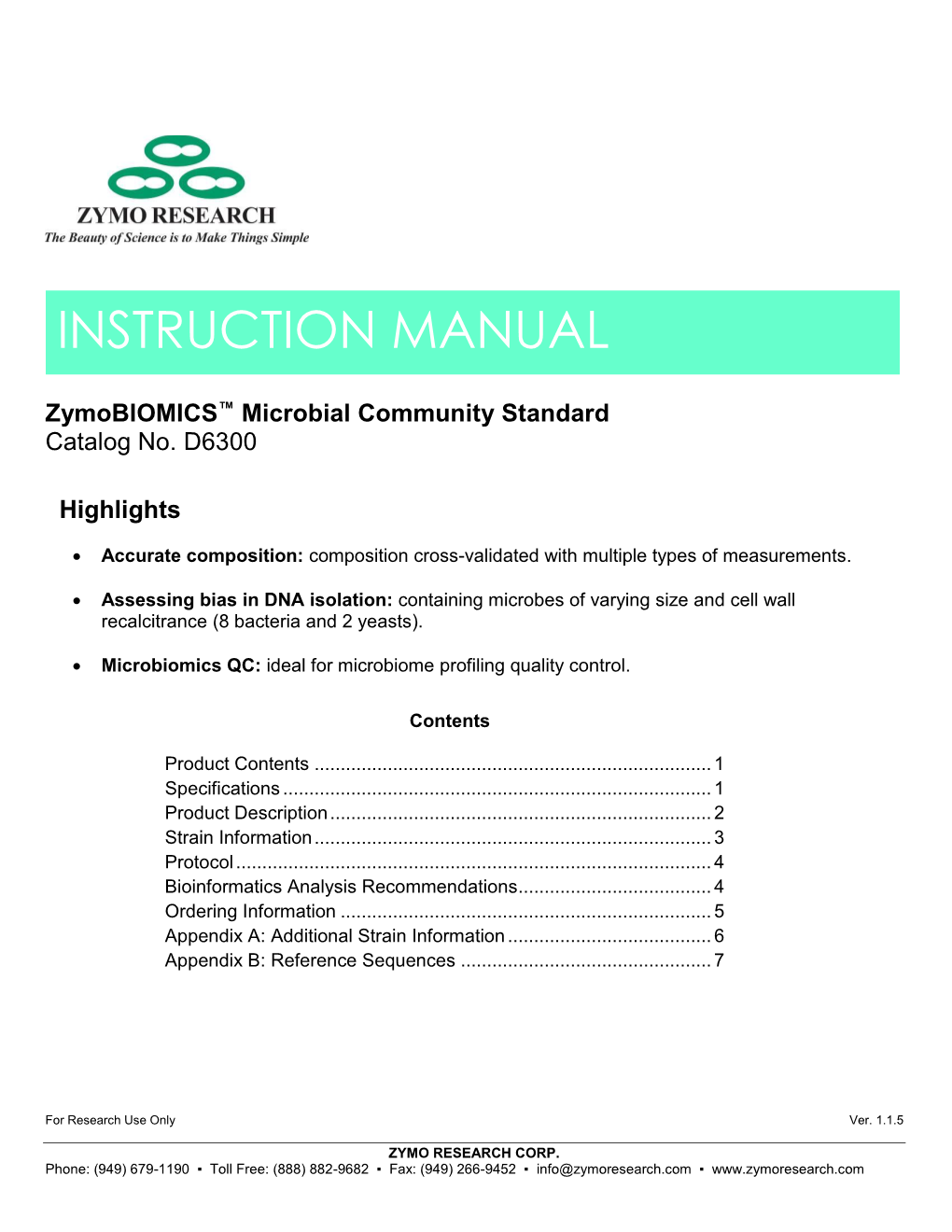 Zymobiomics Microbial Community Standard Protocol