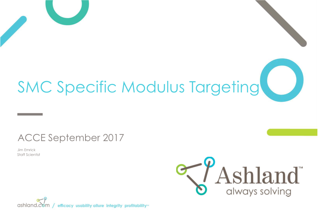 SMC Specific Modulus Targeting