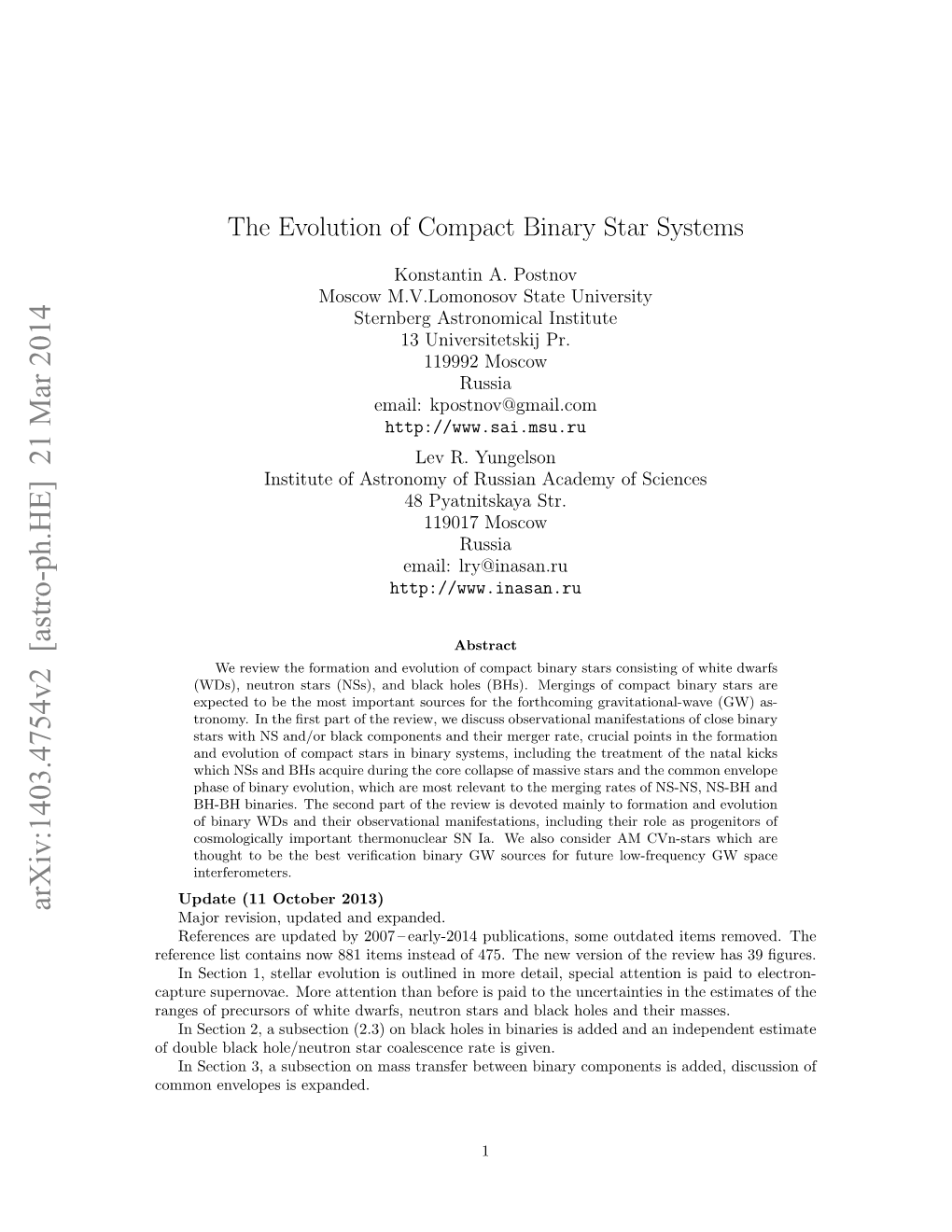 The Evolution of Compact Binary Star Systems