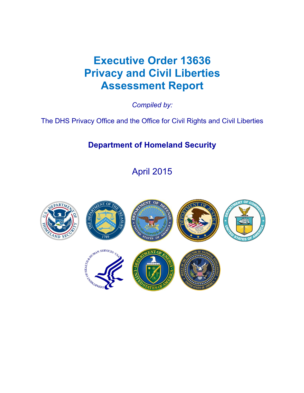 2015 Executive Order 13636 Privacy and Civil Liberties Assessment Report