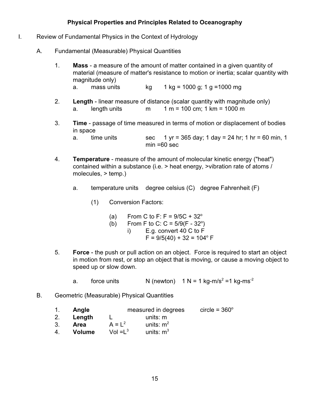 15 Physical Properties and Principles Related to Oceanography I. Review of Fundamental Physics in the Context of Hydrology A. Fu