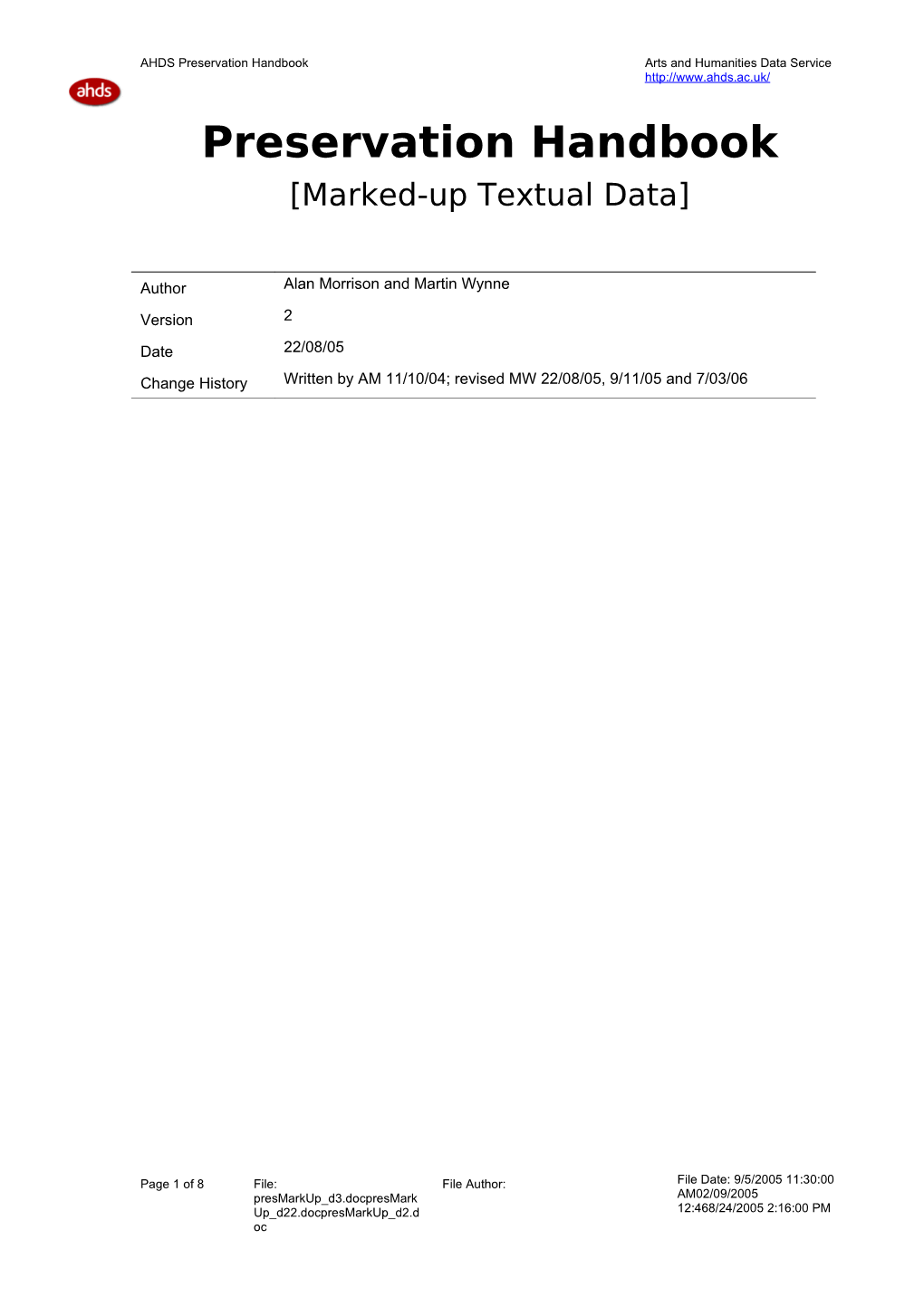Preservation Handbook Arts and Humanities Data Service Preservation Handbook [Marked-Up Textual Data]
