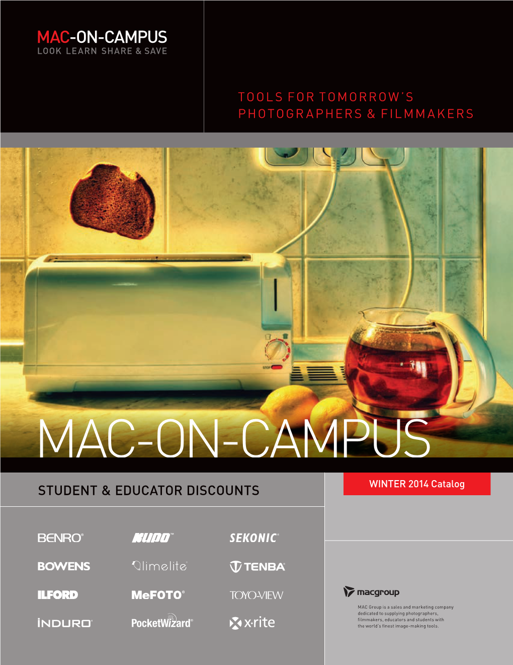 MAC-ON-CAMPUS WINTER 2014 Catalog STUDENT & EDUCATOR DISCOUNTS