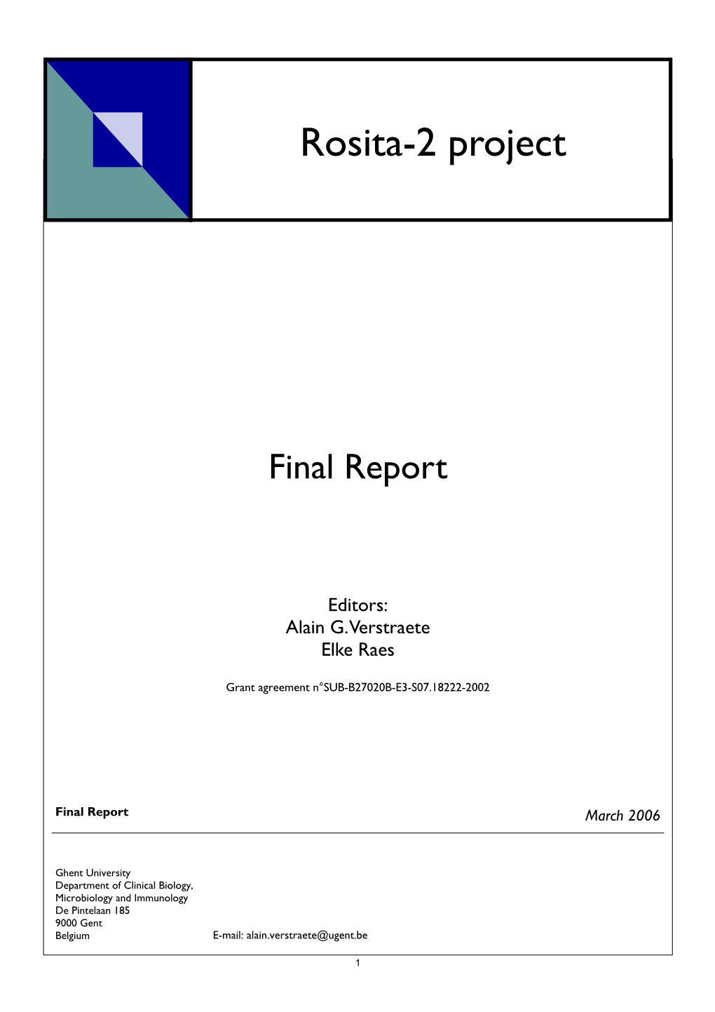 Rosita-2 Project