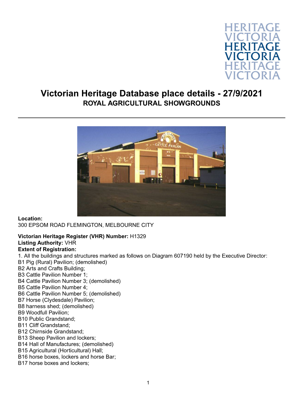 Victorian Heritage Database Place Details - 27/9/2021 ROYAL AGRICULTURAL SHOWGROUNDS