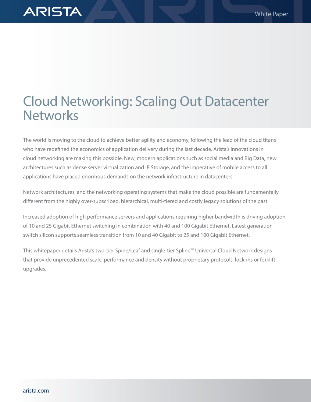 Cloud Networking: Scaling out Datacenter Networks