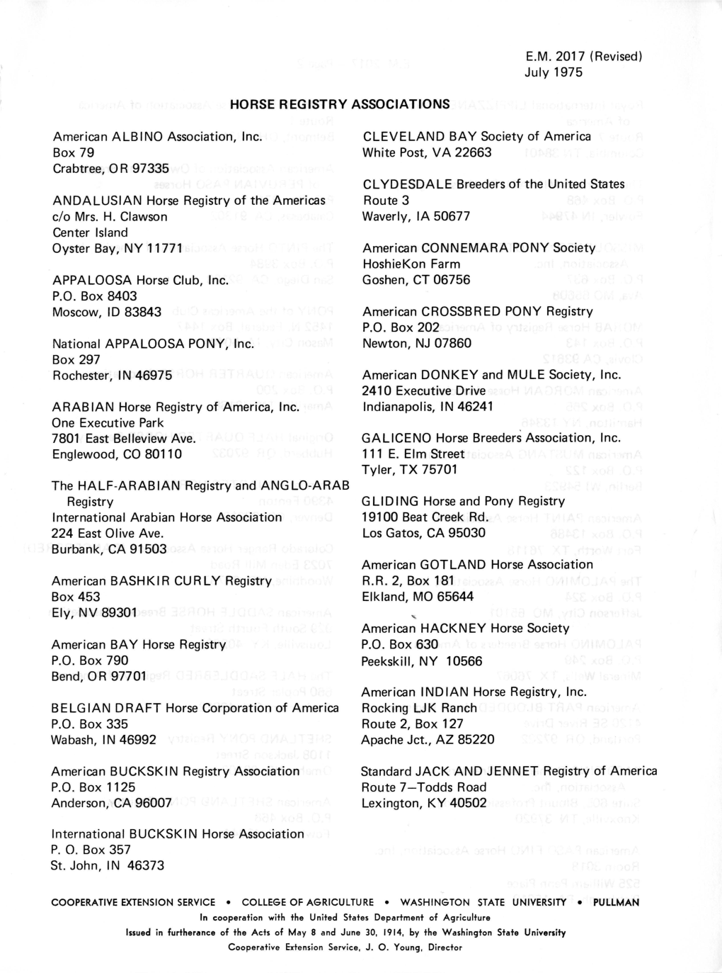 July 1975 HORSE REGISTRY ASSOCIATIONS American ALBINO Association, Inc. Box 79 Crabtree, 0 R 97335 ANDALUSIA