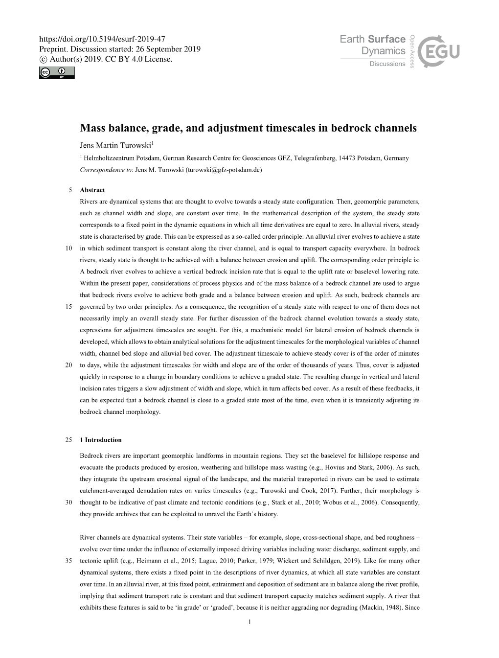 Mass Balance, Grade, and Adjustment Timescales in Bedrock Channels