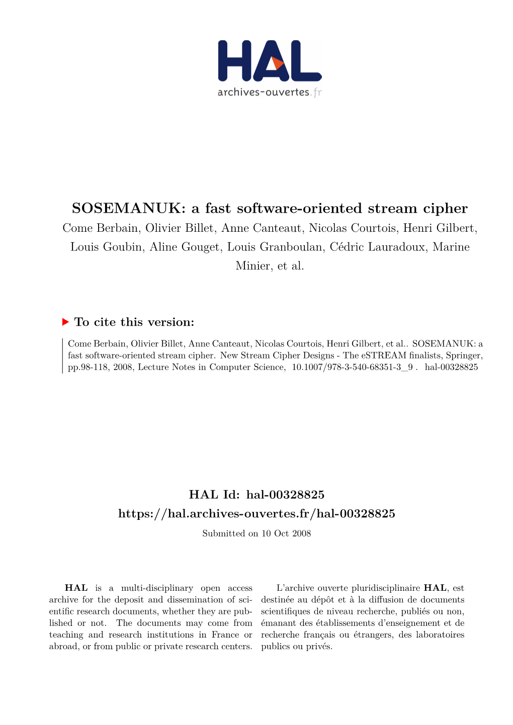 SOSEMANUK: a Fast Software-Oriented Stream Cipher