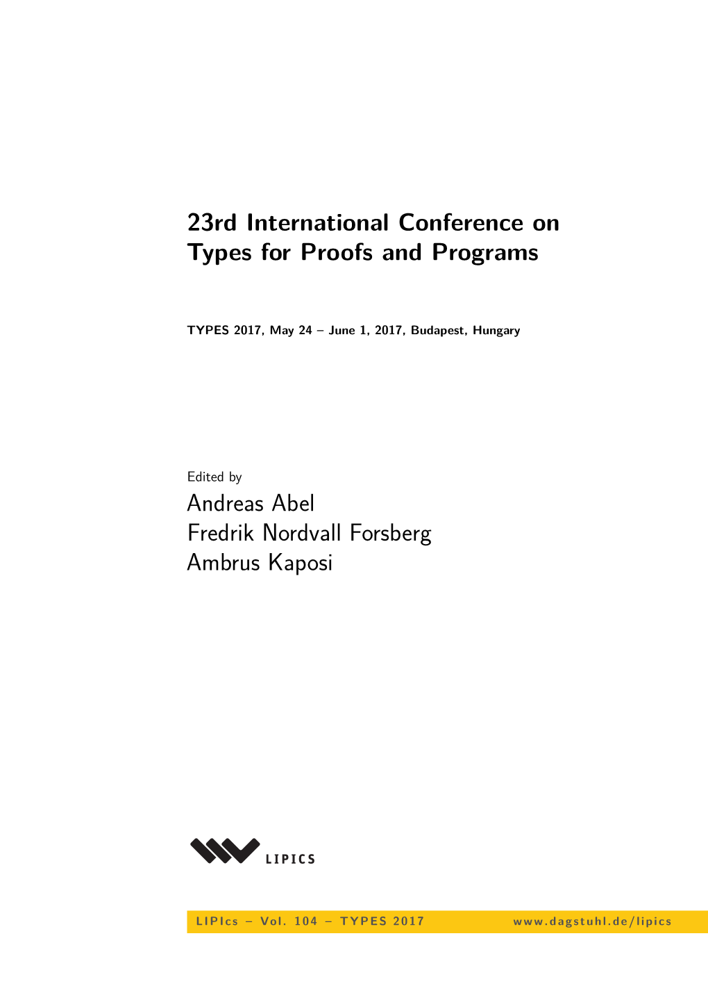 23Rd International Conference on Types for Proofs and Programs