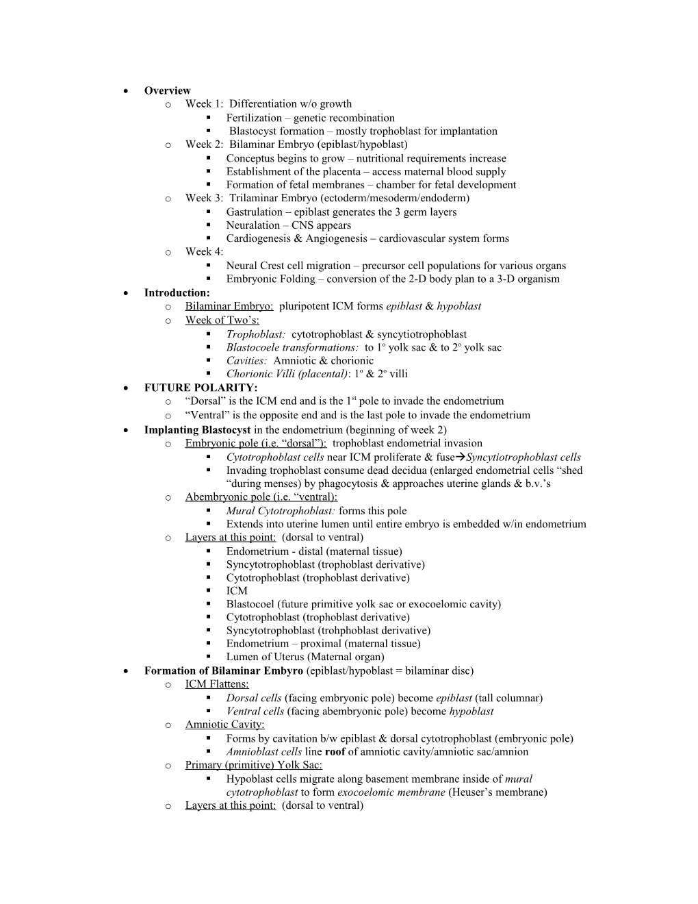 Blastocyst Formation Mostly Trophoblast for Implantation