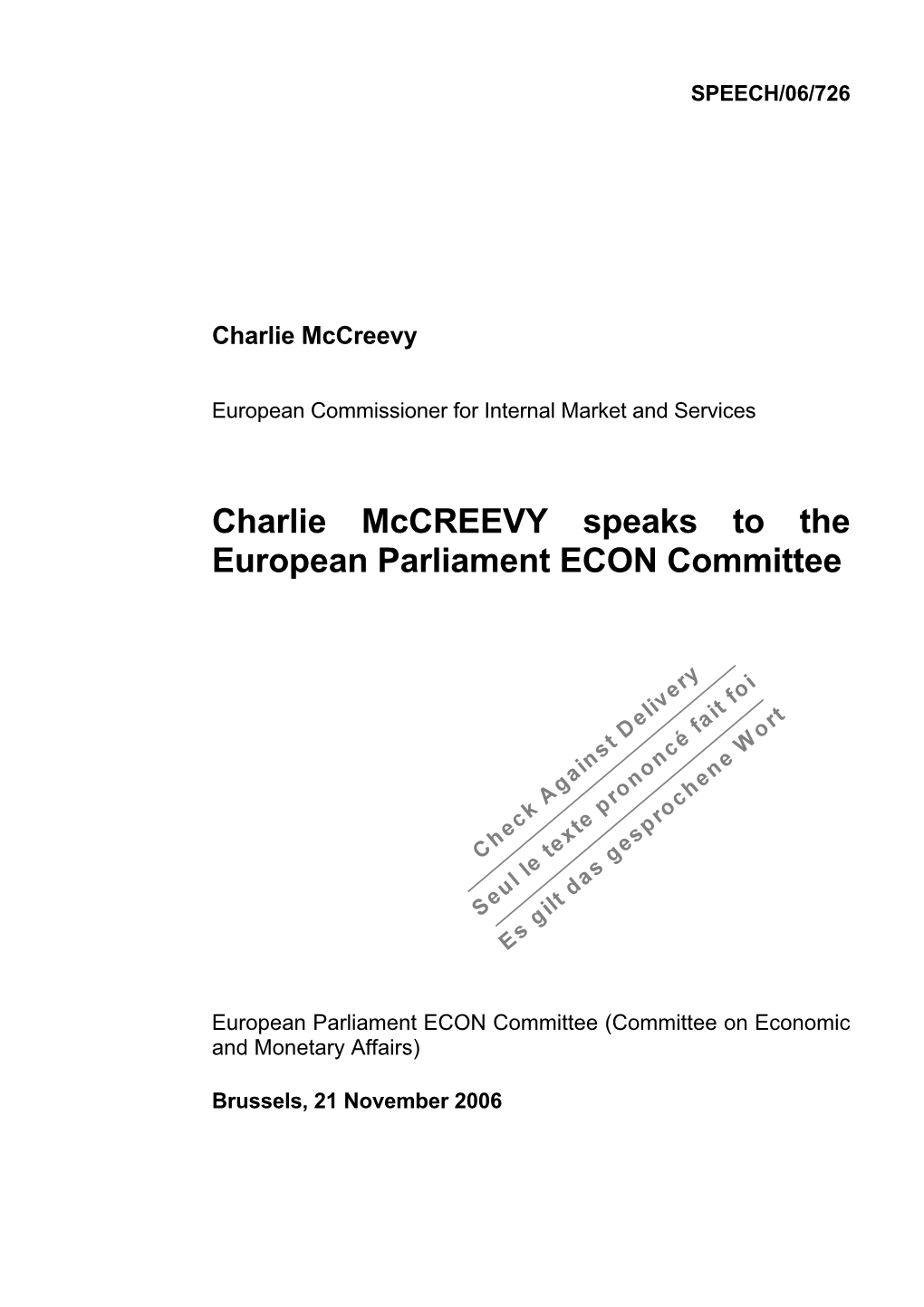 Charlie Mccreevy Speaks to the European Parliament ECON Committee