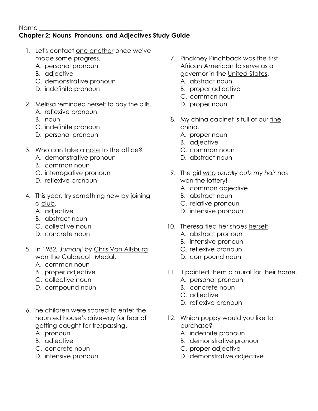 Chapter 2: Nouns, Pronouns, and Adjectives Study Guide 1. Let's Contact One Another Once