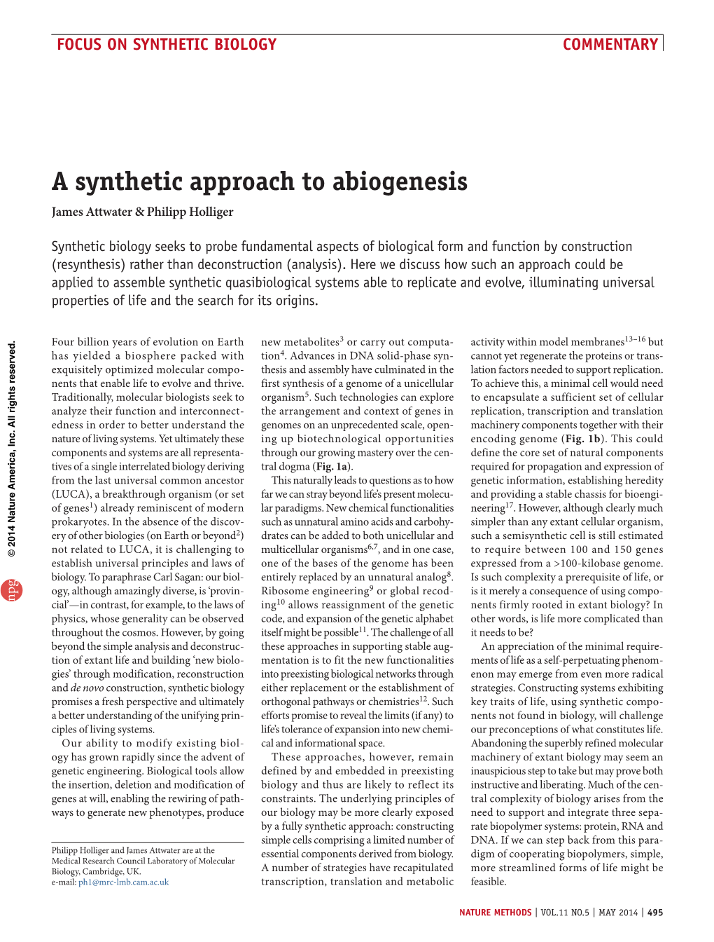 A Synthetic Approach to Abiogenesis James Attwater & Philipp Holliger