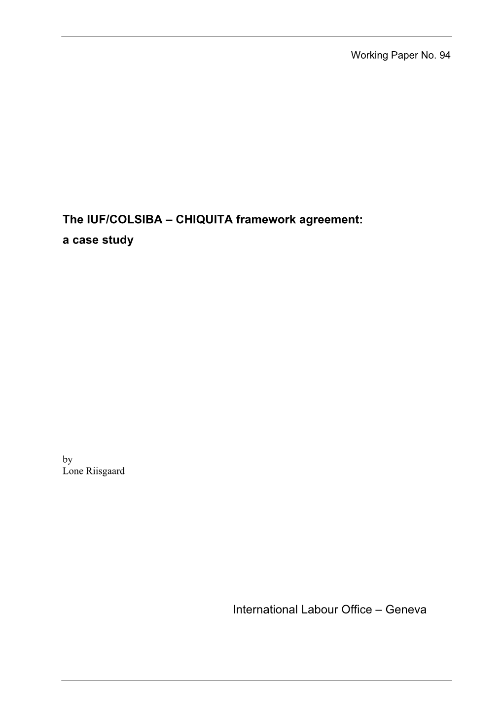 The IUF/COLSIBA – CHIQUITA Framework Agreement: a Case Study