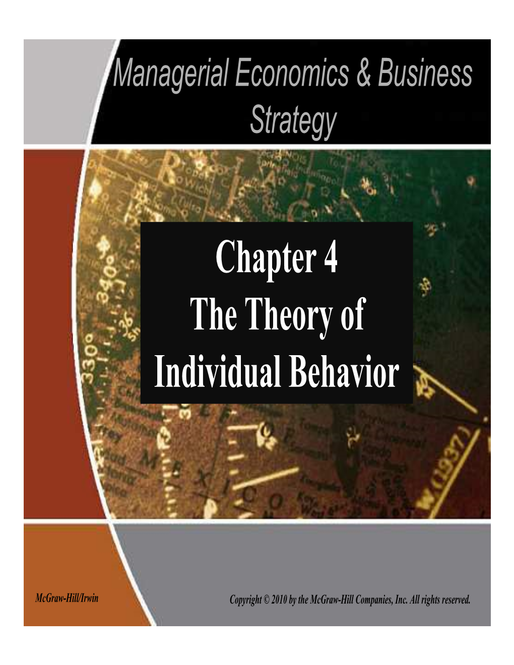 Chapter 4 the Theory of Individual Behavior