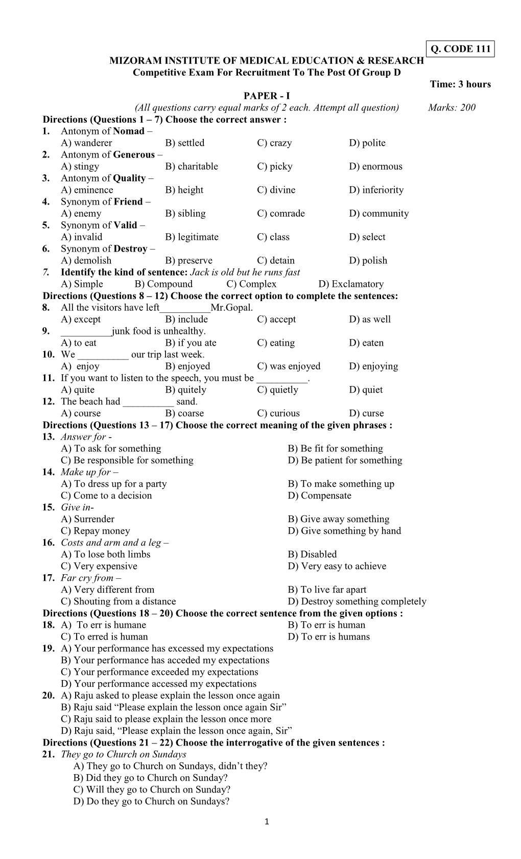 Q. Code 111 Mizoram Institute of Medical Education