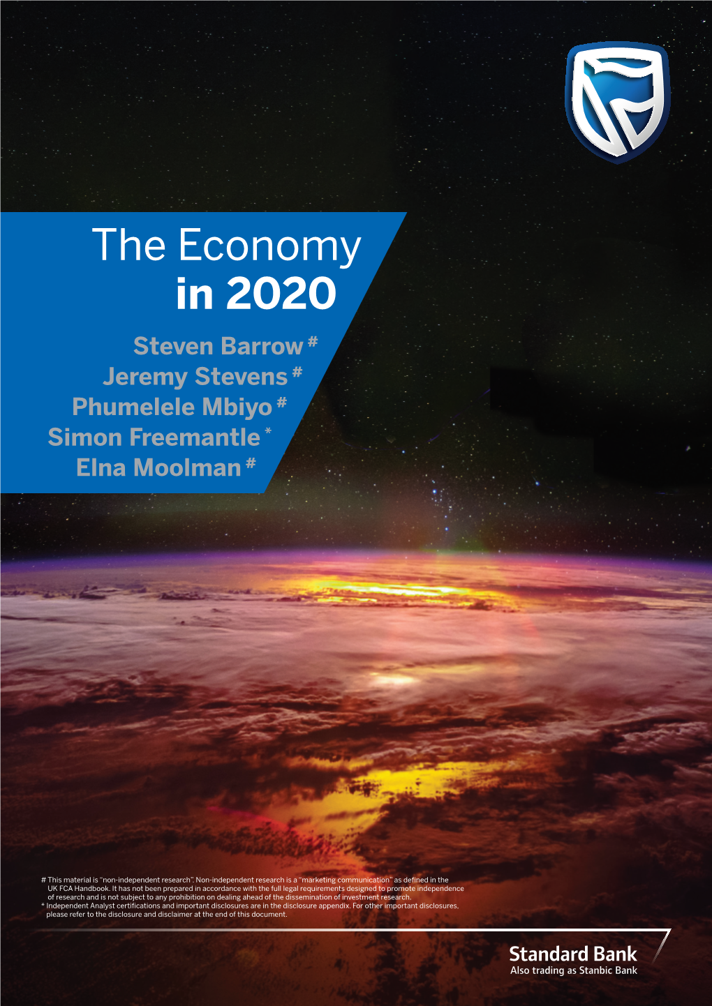 The Economy in 2020 Steven Barrow # Jeremy Stevens # Phumelele Mbiyo # Simon Freemantle * Elna Moolman