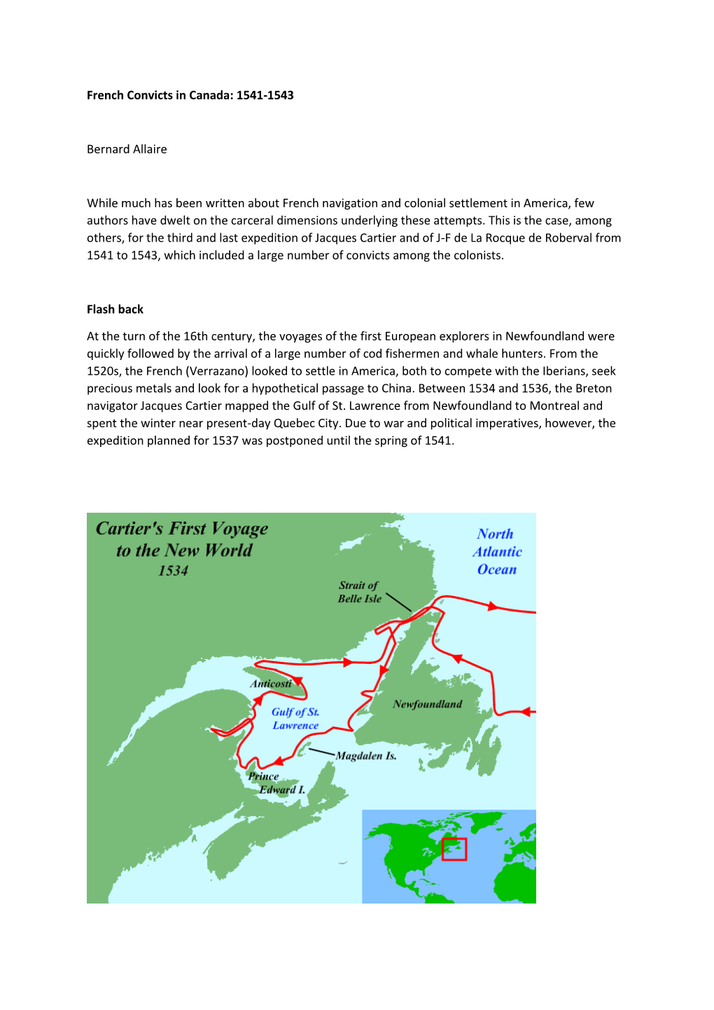 French Convicts in Canada: 1541-1543 Bernard Allaire While