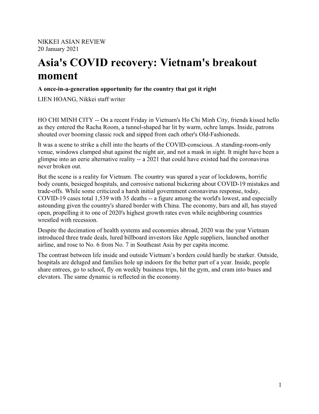 Asia's COVID Recovery: Vietnam's Breakout Moment a Once-In-A-Generation Opportunity for the Country That Got It Right LIEN HOANG, Nikkei Staff Writer