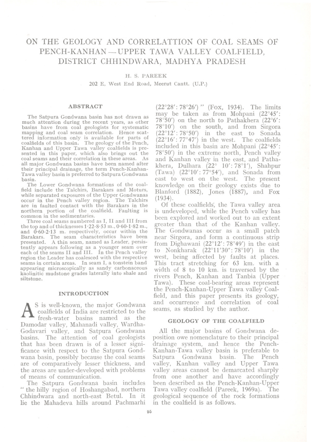 On the Geology and Correlattion of Coal Seams of Pench-Kanhan-Upper Tawa Valley Coalfield, District Chhindwara, Madhya Pradesh
