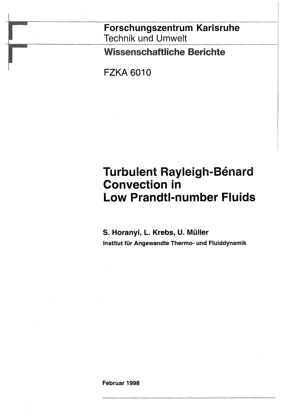 Turbulent Rayleigh-Benard Convection in Low Prandtl-Number Fluids