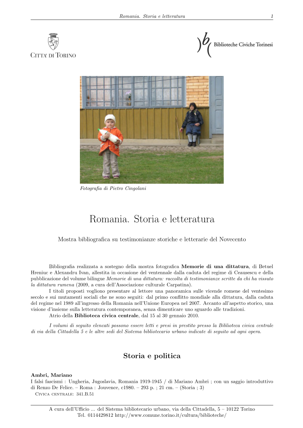 Romania. Storia E Letteratura 1