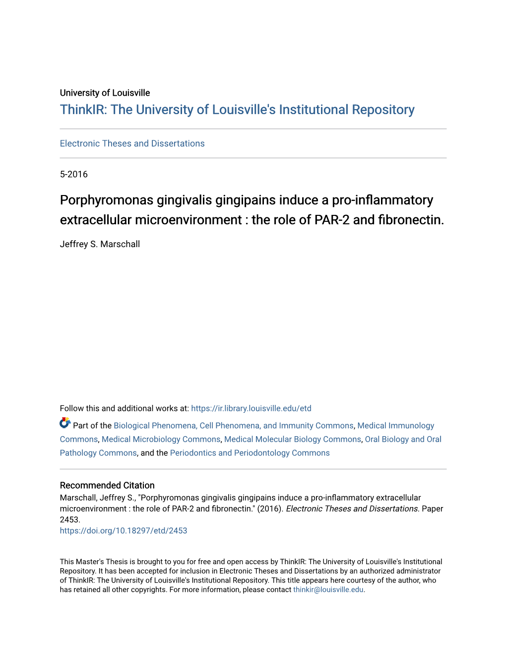 Porphyromonas Gingivalis Gingipains Induce a Pro-Inflammatory Extracellular Microenvironment : the Role of PAR-2 and Fibronectin