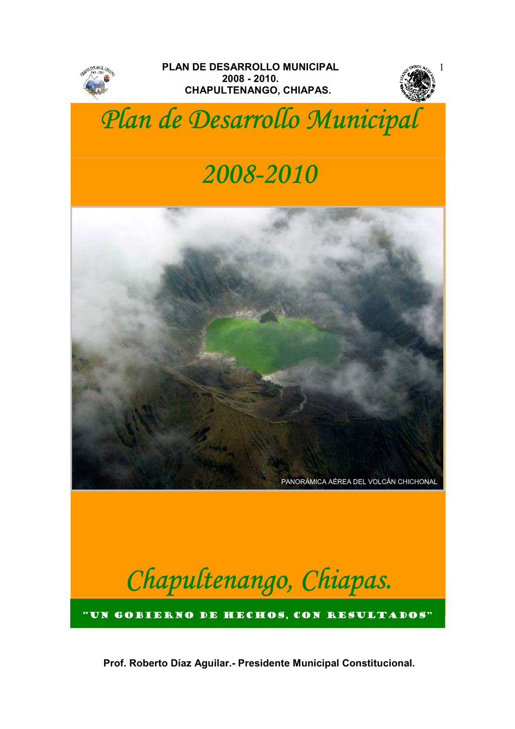 Plan De Desarrollo Municipal 2008-2010 Chapultenango