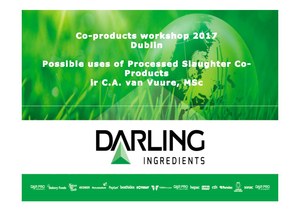 Possible Uses of Processed Slaughter Co-Products