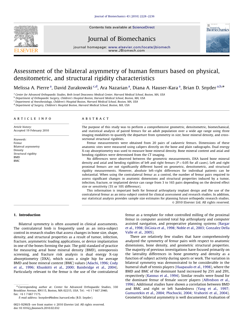 Assessment of the Bilateral Asymmetry of Human Femurs Based on Physical, Densitometric, and Structural Rigidity Characteristics