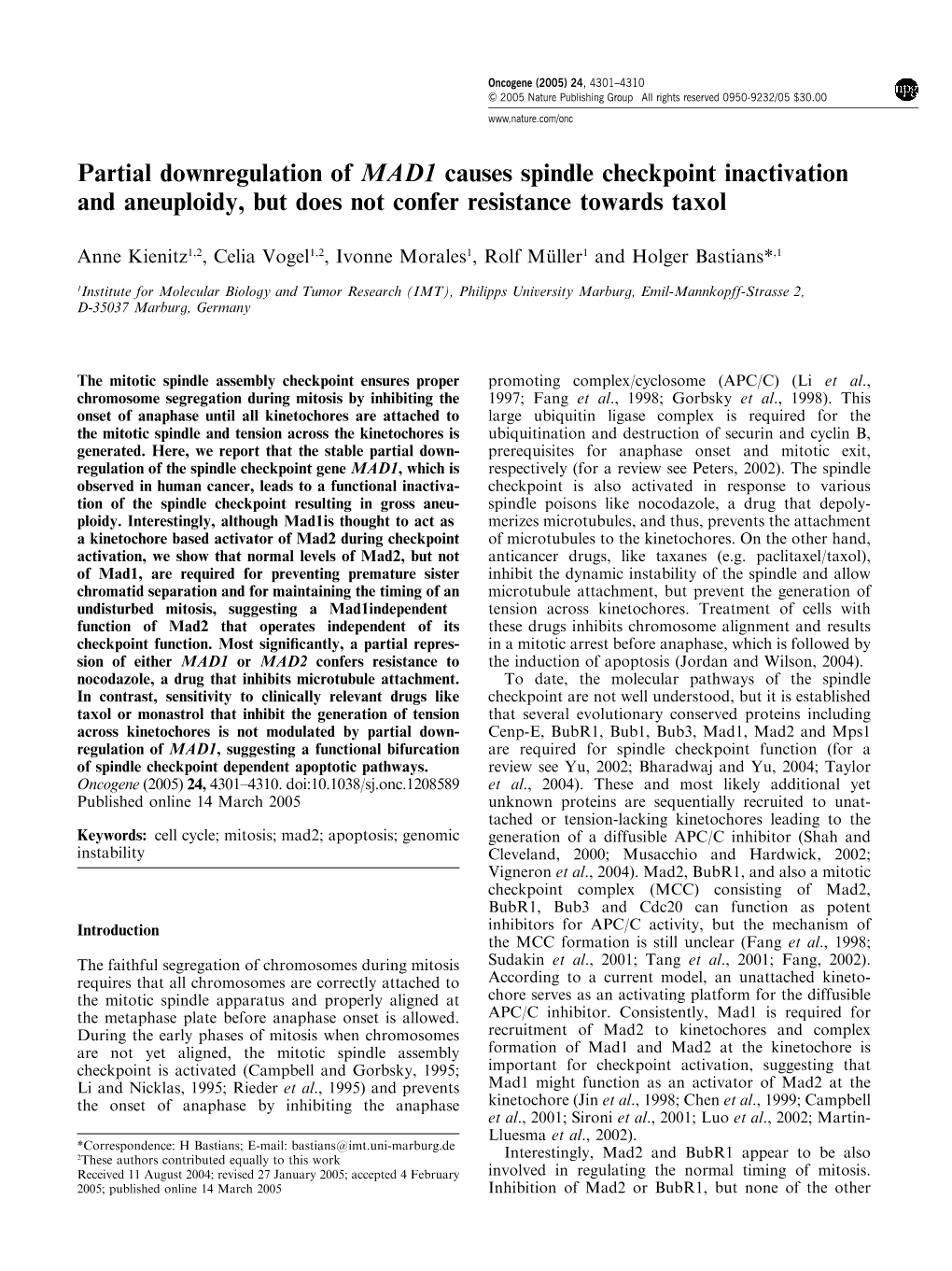 Partial Downregulation of MAD1 Causes Spindle Checkpoint Inactivation and Aneuploidy, but Does Not Confer Resistance Towards Taxol