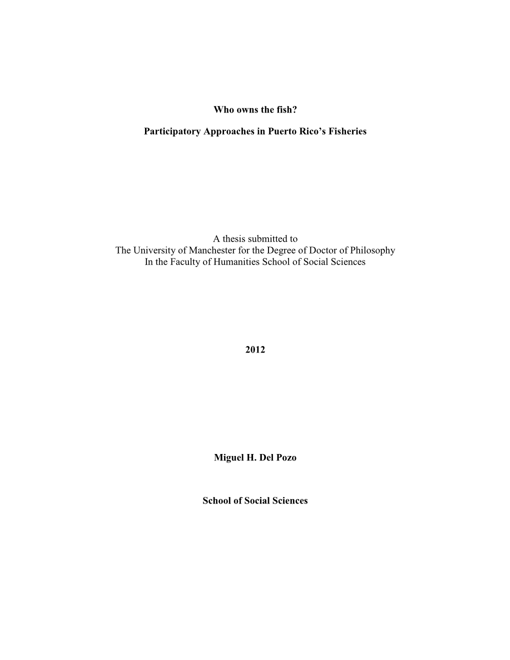 Who Owns the Fish?Participatory Approaches in Puerto Rico's Fisheries