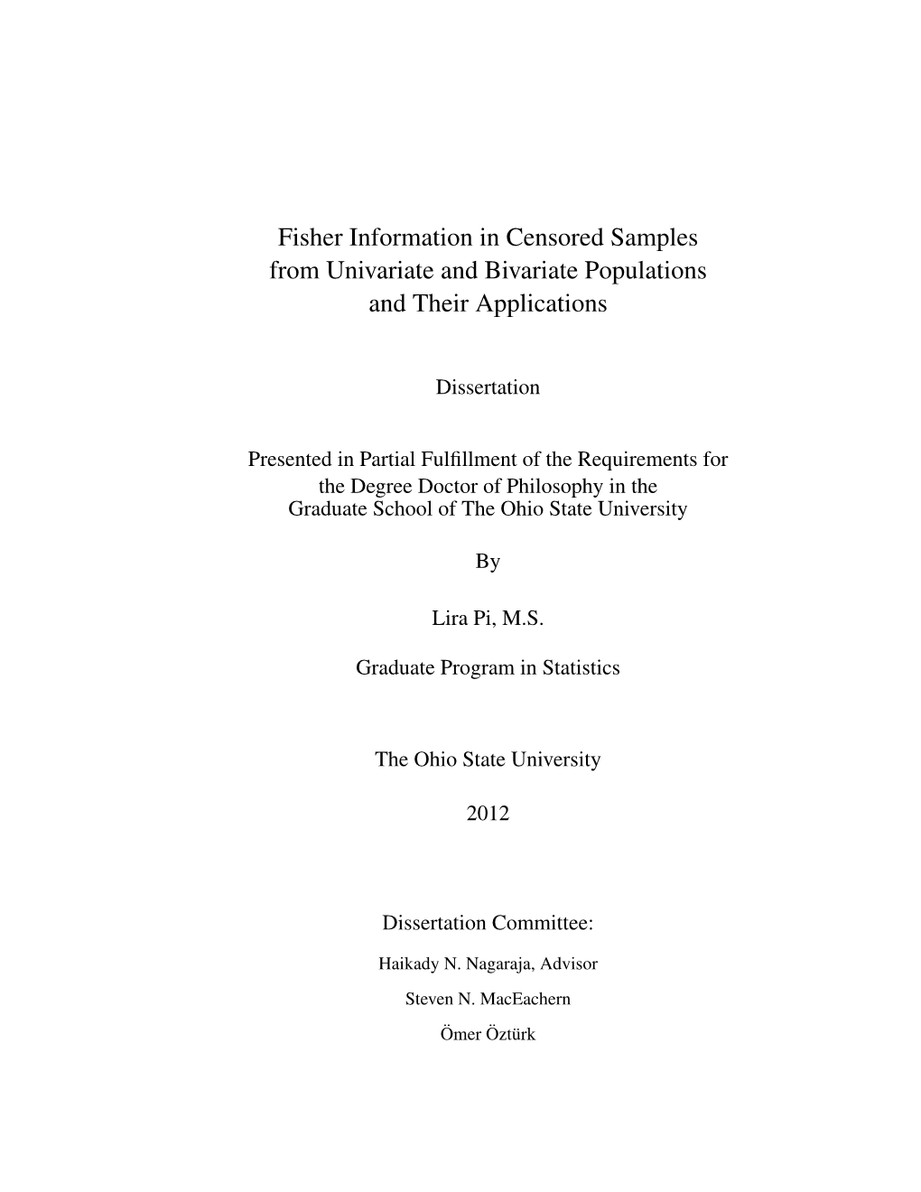 Fisher Information in Censored Samples from Univariate and Bivariate Populations and Their Applications