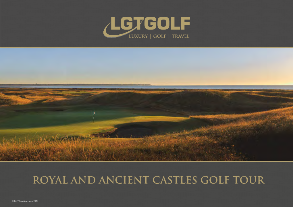 Royal and Ancient Castles Golf Tour